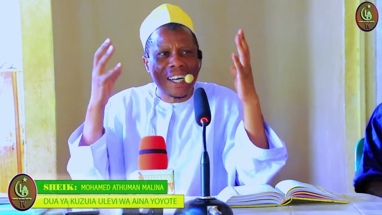 DUA YA KUZUIA ULEVI WA AINA YOYOTE SHK MOHAMMED ATHUMAN MALINA KIBARA ISLAMIC TV