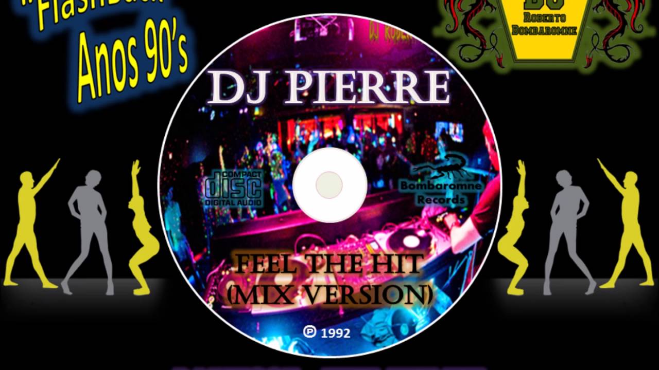 DJ Pierre - Feel The Hit (Mix Version) (CD) (P) 1992