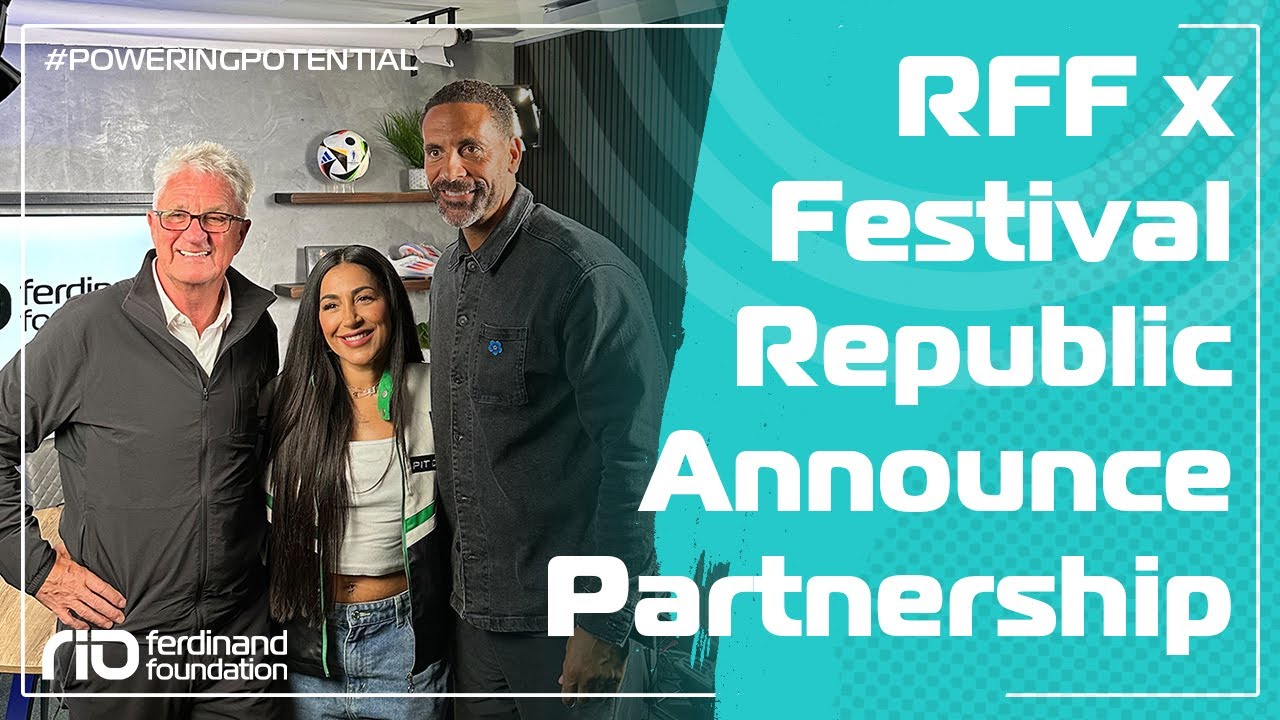 Festival Republic & Rio Ferdinand Foundation Announce Partnership