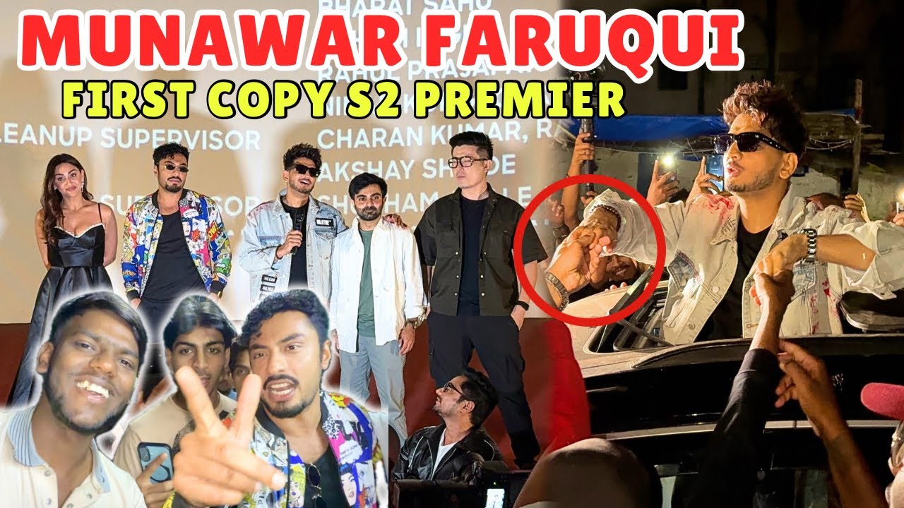 Munawar Faruqui First Copy Season 2 Premier in Bandra | I Met First Copy Starcast | Munawar Faruqui 