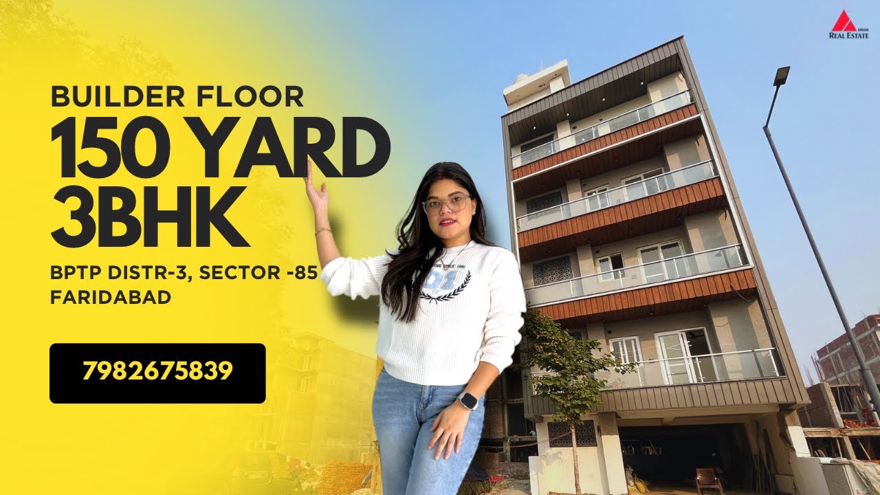 🏠 150 Sq.Yard Luxury 3BHK Builder Floor in Sector-85, Faridabad | BPTP District-3 Society