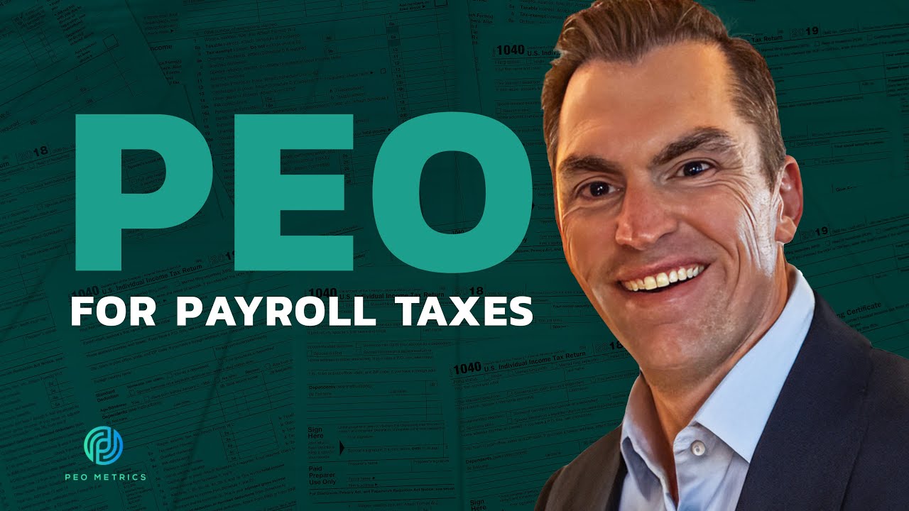 PEO For Payroll | PEO For Payroll Taxes | PEO For Payroll Processing | PEO Payroll Service