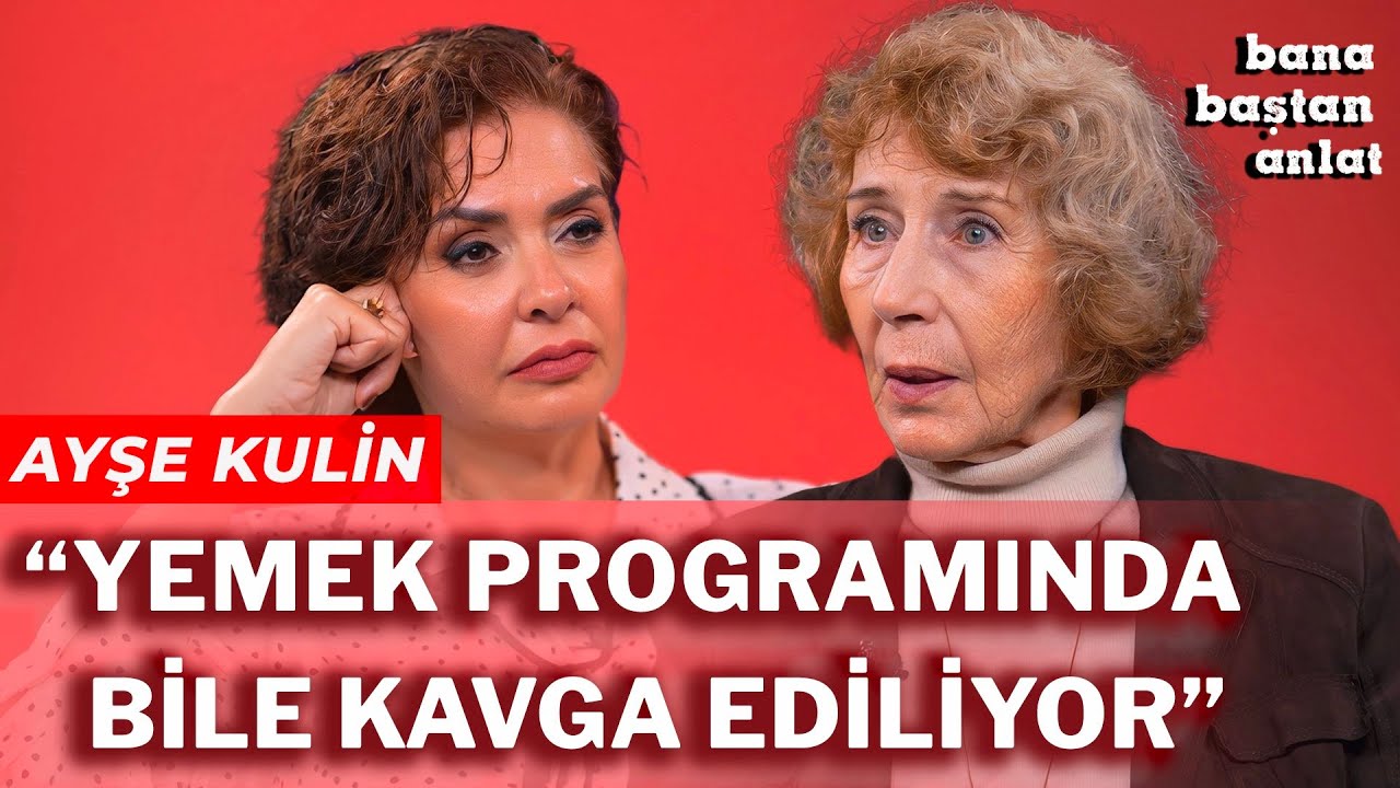 AYŞE KULİN | BANA BAŞTAN ANLAT