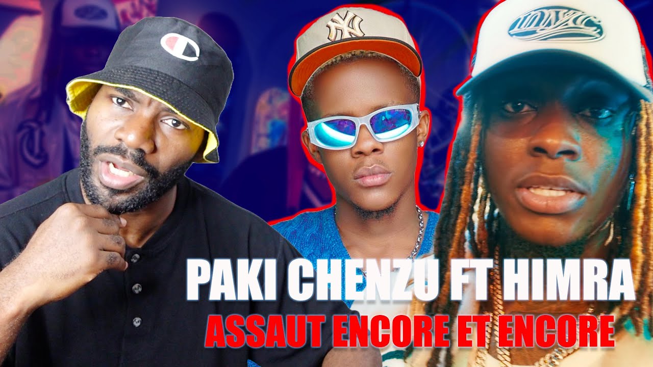 COMMENT HIMRA EST RENTRE GANG SUR CET FEATURING - PAKI CHENZU Ft HIMRA - ASSAUT [ENCORE ET ENCORE]