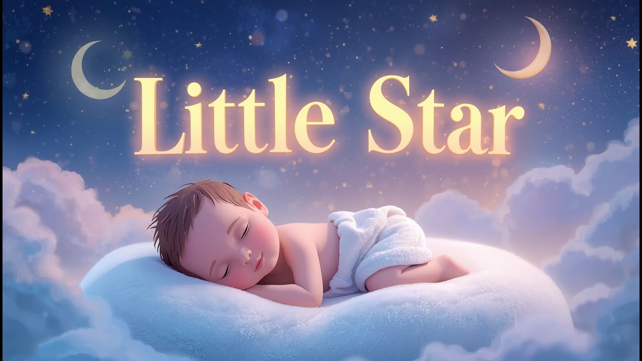Little Star ✨ Soothing Newborn Lullaby for Peaceful Sleep