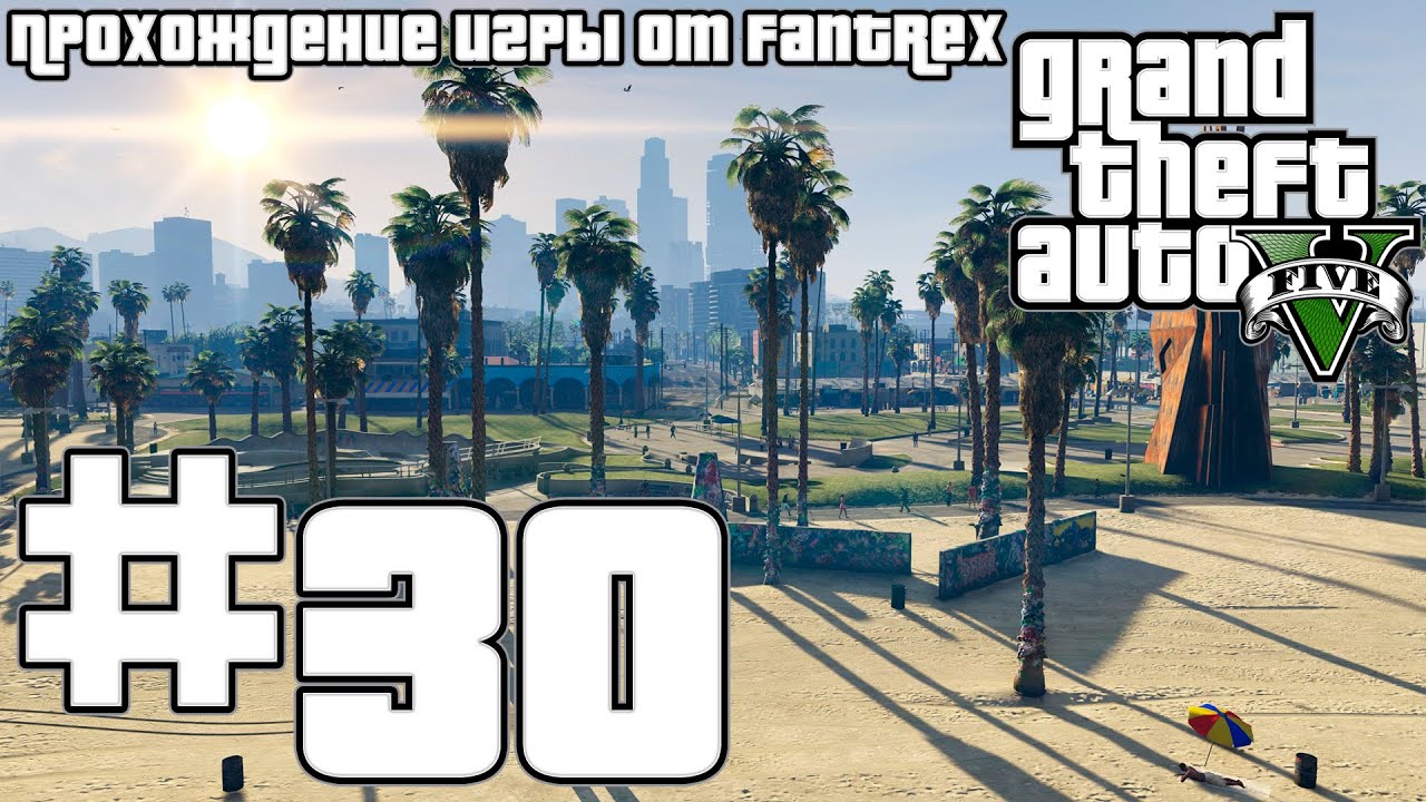 Прохождение GTA 5: Миссия #30 - Убийство - Отель