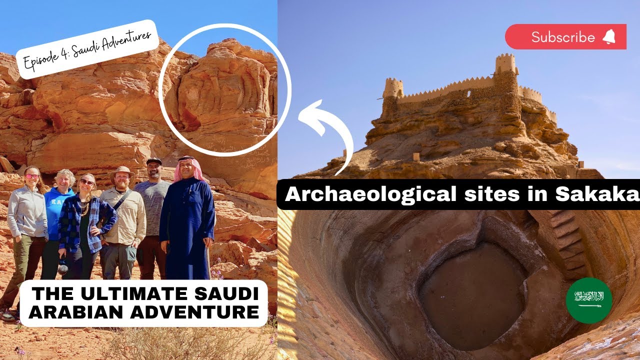 Episode 4: MUST VISIT SITES IN SAKAKA, AL JOUF REGION, SAUDI ARABIA