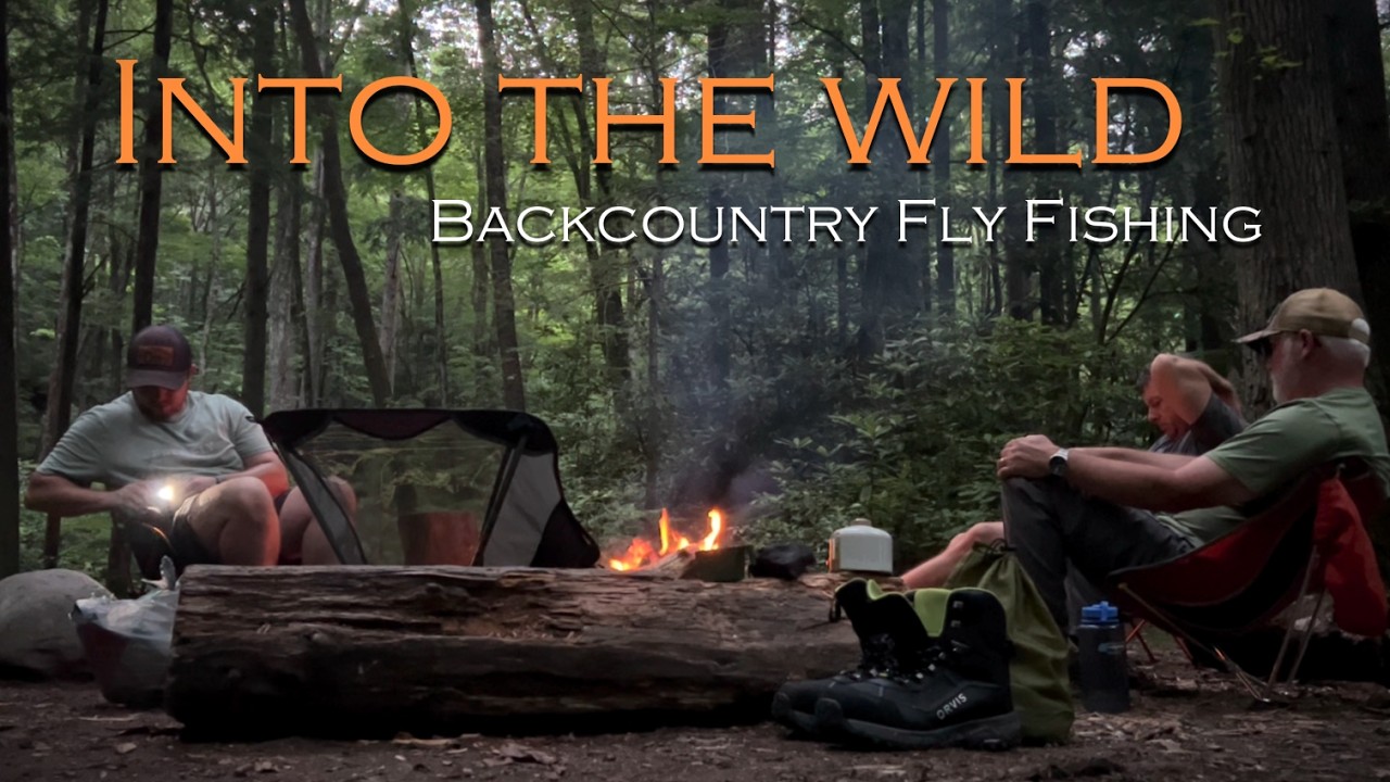 INTO THE WILD: Backpacking and Fly Fishing the Smoky Mountains | Episode 1