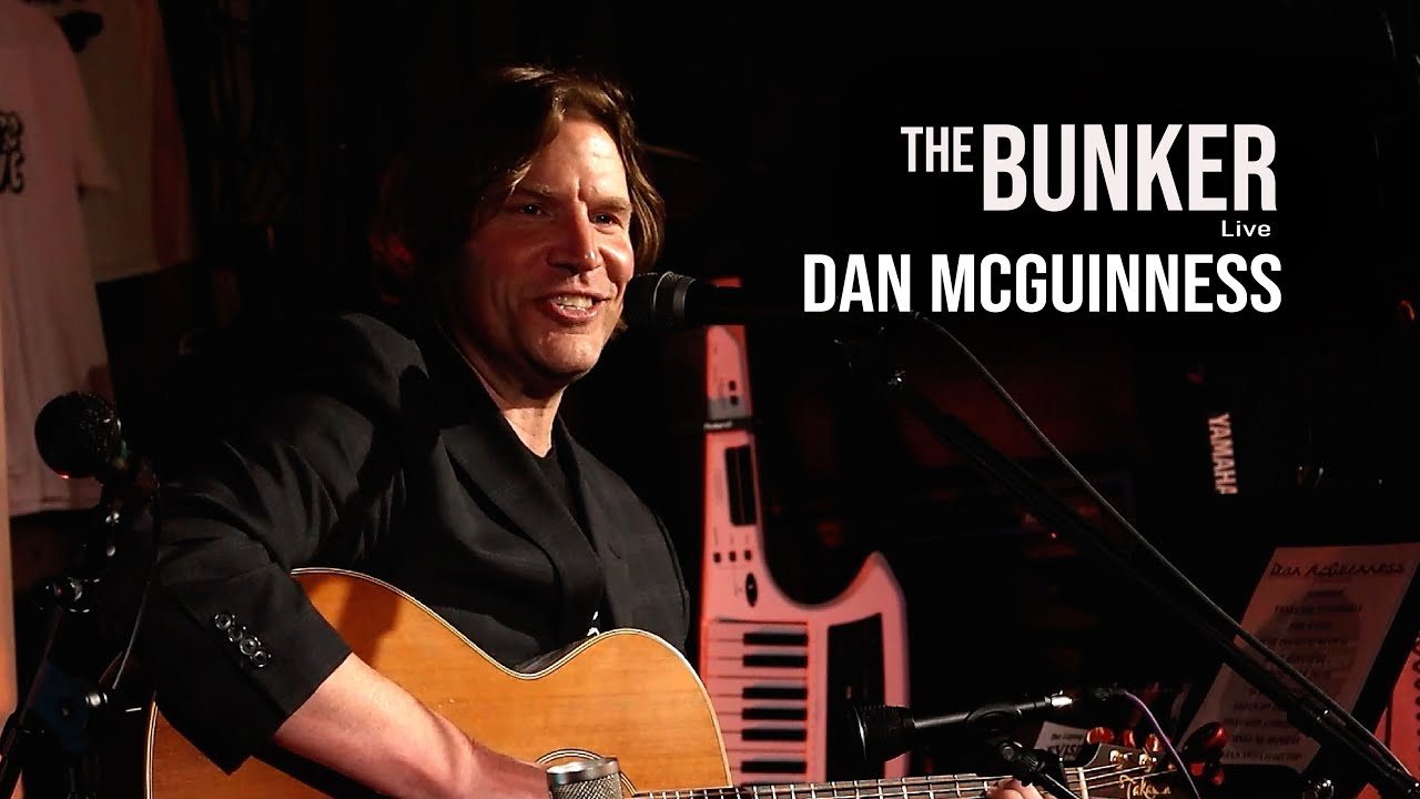 Dan McGuinness - Singer-Songwriter, Americana - on The Bunker Live