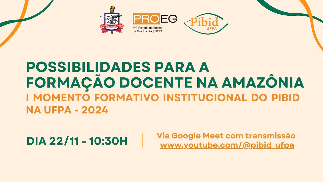 Lançamento do PIBID/UFPA 2024