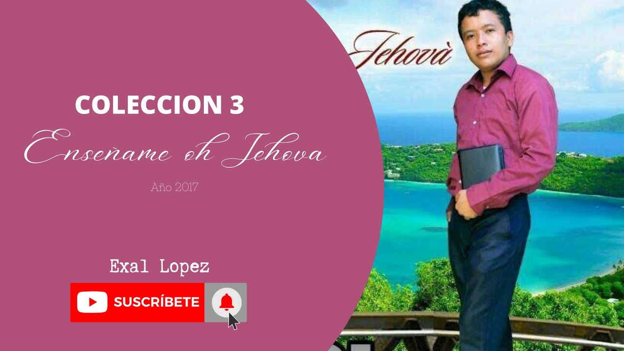 EXAL LOPEZ VOL 3 AÑO 2017