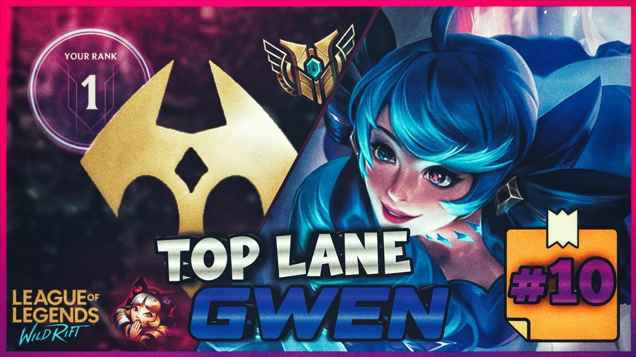 Top Lane Gwen GamePlay (#10) -^🩸✂️^- | WİLDRİFT S14