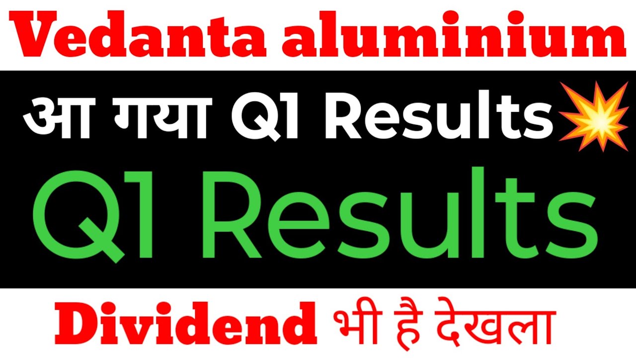 Vedanta VAML Results. VAML Dividend. Vedanta share news, Vedanta Aluminium share latest news