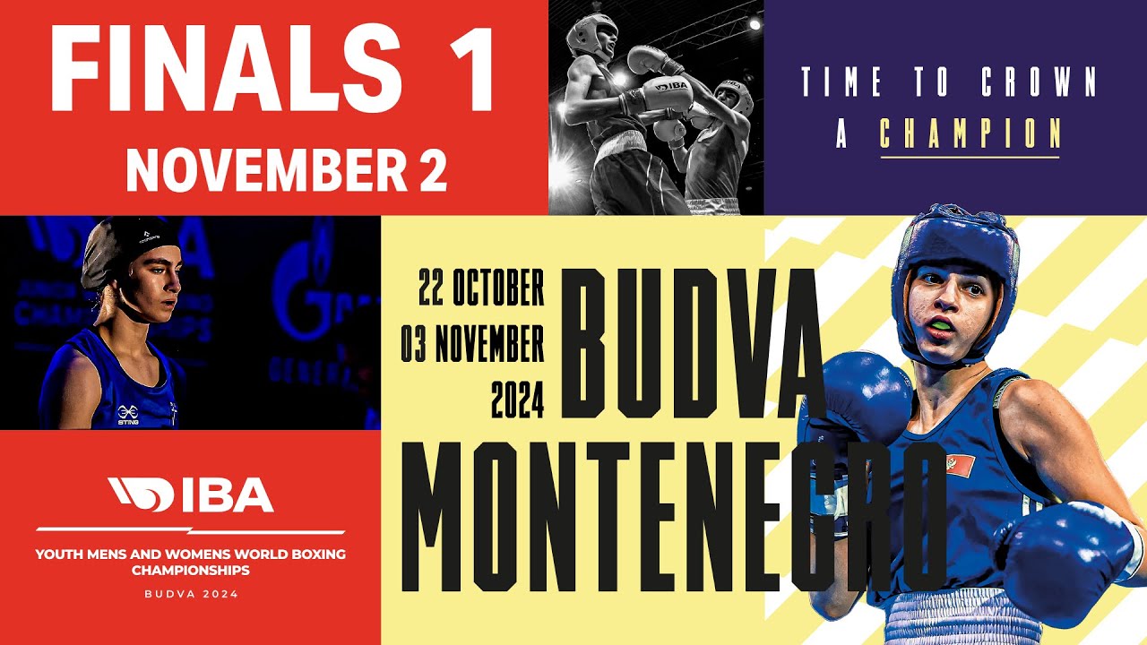 FINALS 1 | November 2 | IBA Youth Men’s and Women’s World Boxing Championships 2024
