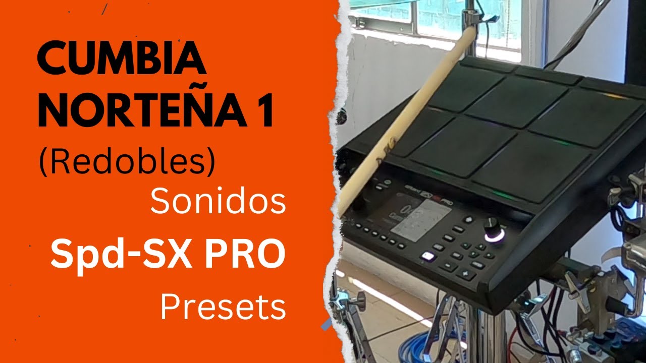 Spd-Sx PRO - Cumbia Norteña 1 (Tones, Redobles) | Perú