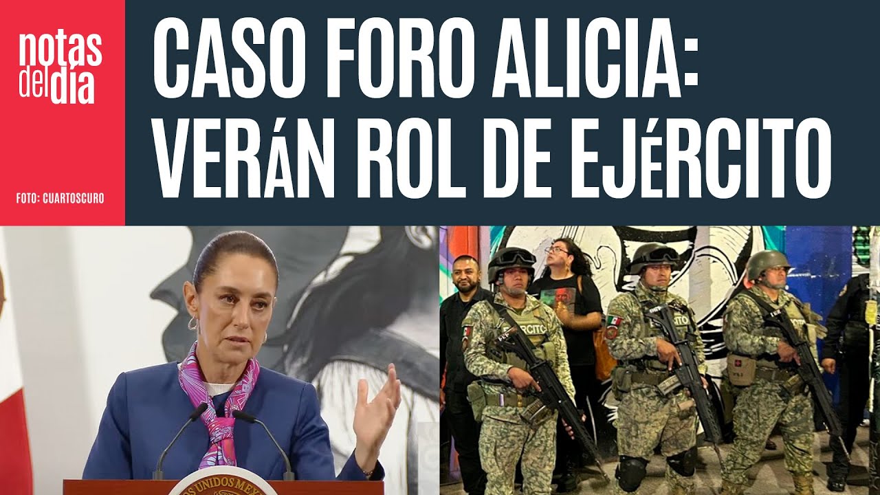 La actuación en el Multiforo Alicia no fue correcta: Sheinbaum; revisarán protocolos