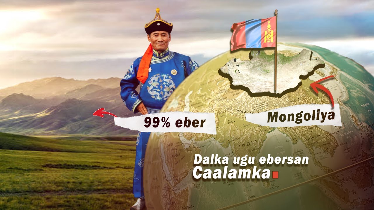 Dalka Ugu Eber San Caalamka | Mongoliya Macluumaad Cajiib ah .