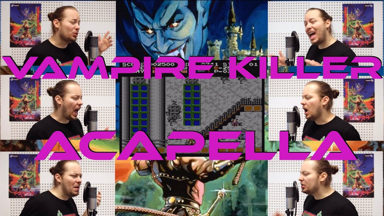 Castlevania - Vampire Killer Acapella