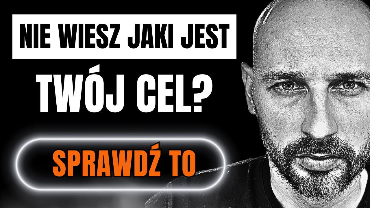 9 Lekcji, Które Uratują Cię Przed FATALNIE Wybranym CELEM 🎯 — Motywacja Do Życia