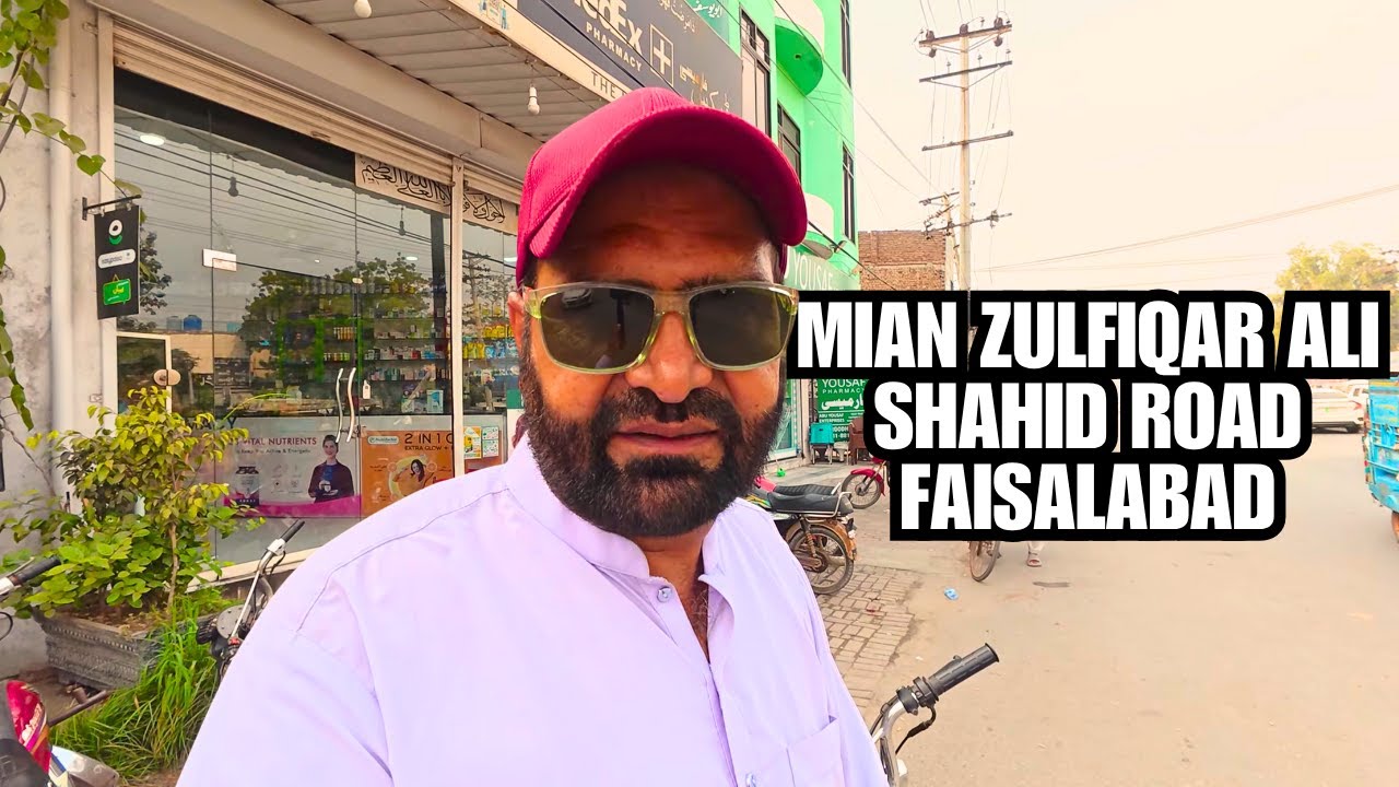 Exploring Mian Zulfiqar Ali Shahid Road Faisalabad | Complete Road Tour