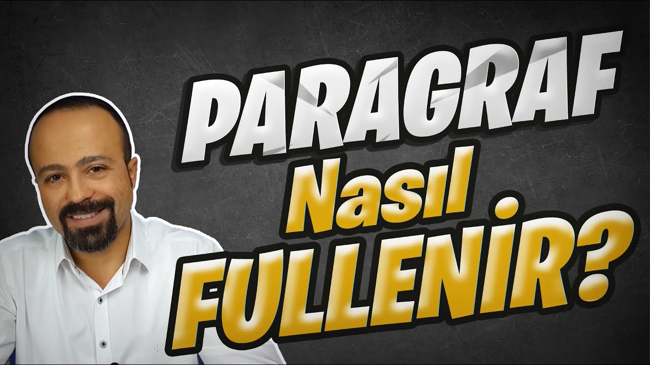PARAGRAFI FULLEMENİN TEK YOLU BU / Tüm Sınavlar İçin / TÜRKÇE MASTER CLASS