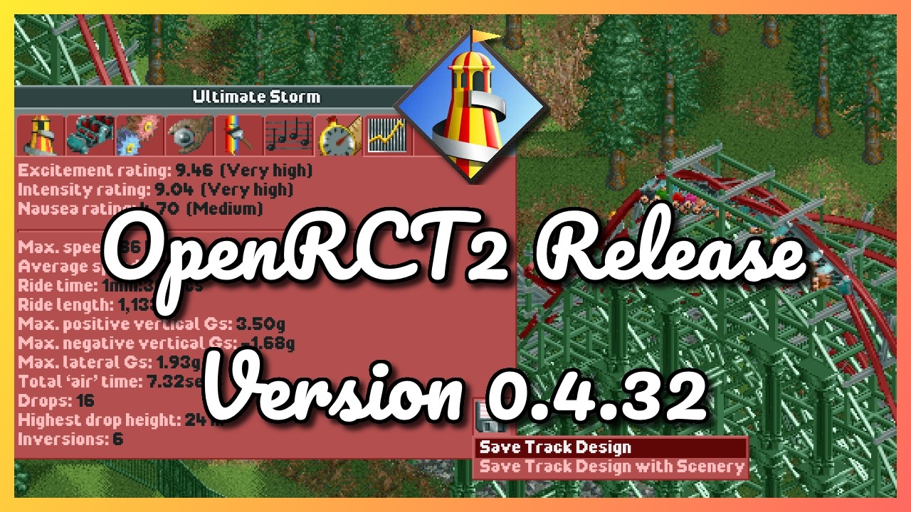 Выпуск OpenRCT2 версии 0.4.32 — Дополнения, изменения и исправления!