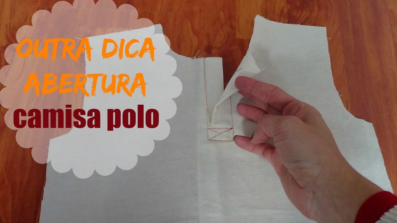 VEDA #28 Outra técnica de abertura Camisa Polo | ModaByNill