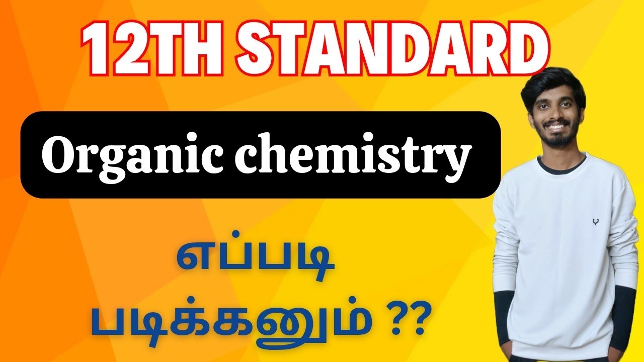 How to study Organic Chemistry??|TN Class12|Study like this🔥|New Edition 2025-26