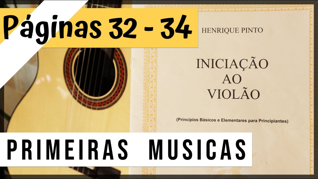 Andante e Poco Andante - Iniciação ao Violão páginas 32 a 34 - Aula 05