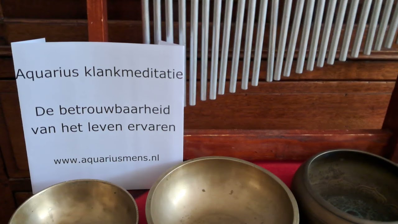 Aquarius klankmeditatie De betrouwbaarheid van het leven ervaren