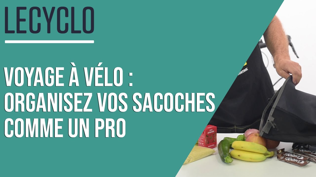 VOYAGE À VÉLO : ORGANISEZ VOS SACOCHES COMME UN PRO ! 🚴‍♂️📦