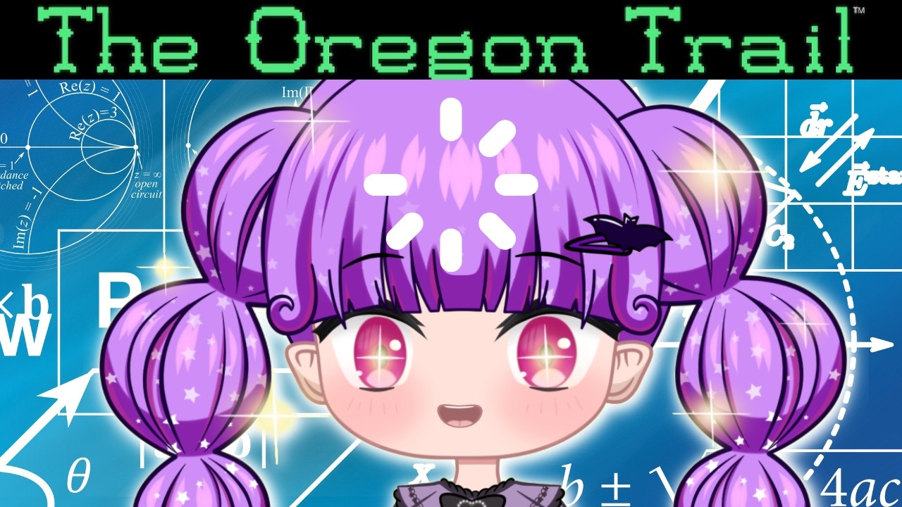 VTuber Plays Oregon Trail: A Lost Save File, a Muted Mic, and Cholera?