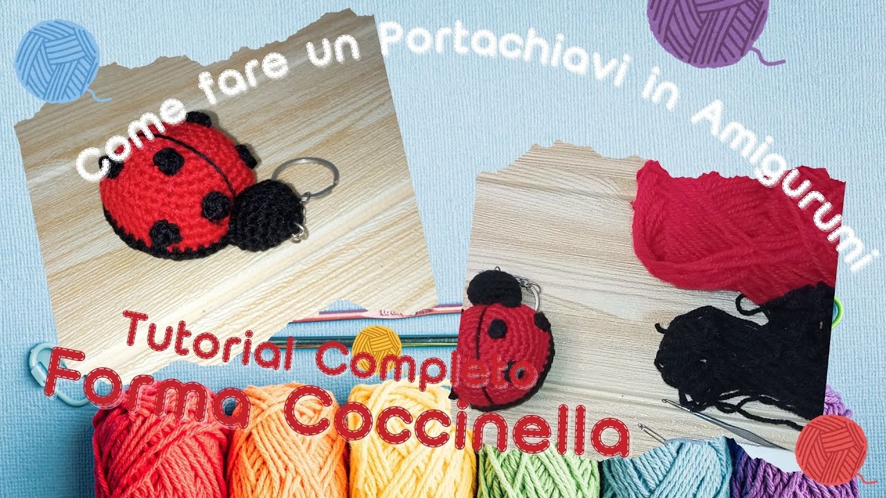🐞 Coccinella Amigurumi Portachiavi! 🧶 Tutorial Facile per Principianti | Crochet Step by Step 🗝️