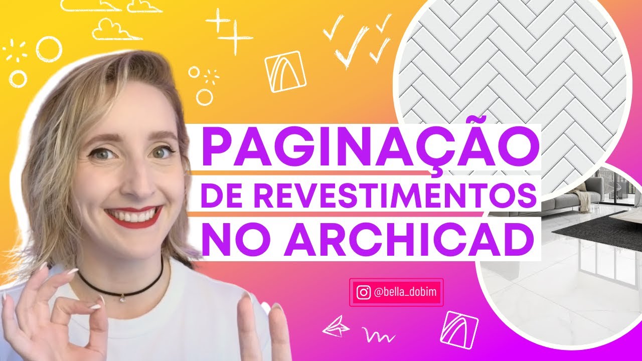 PAGINAÇÃO DE PISO E REVESTIMENTOS NO ARCHICAD | Aula 17 - Archicad para Iniciantes