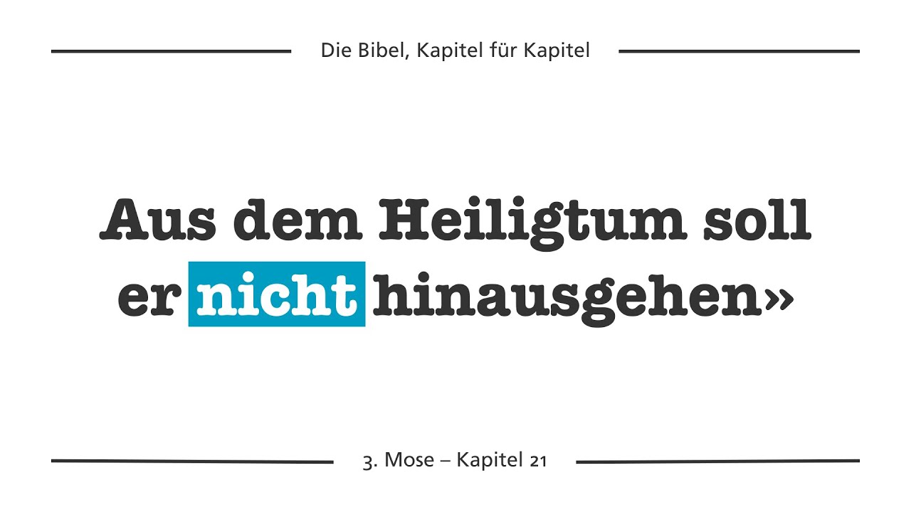 3.Mose 21 – Die besondere Verantwortung der Priester