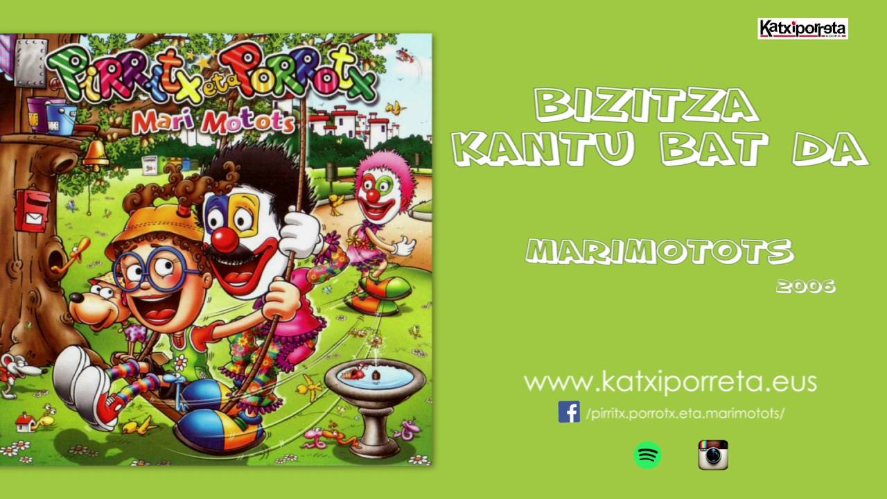 BIZITZA KANTU BAT DA   Marimotots