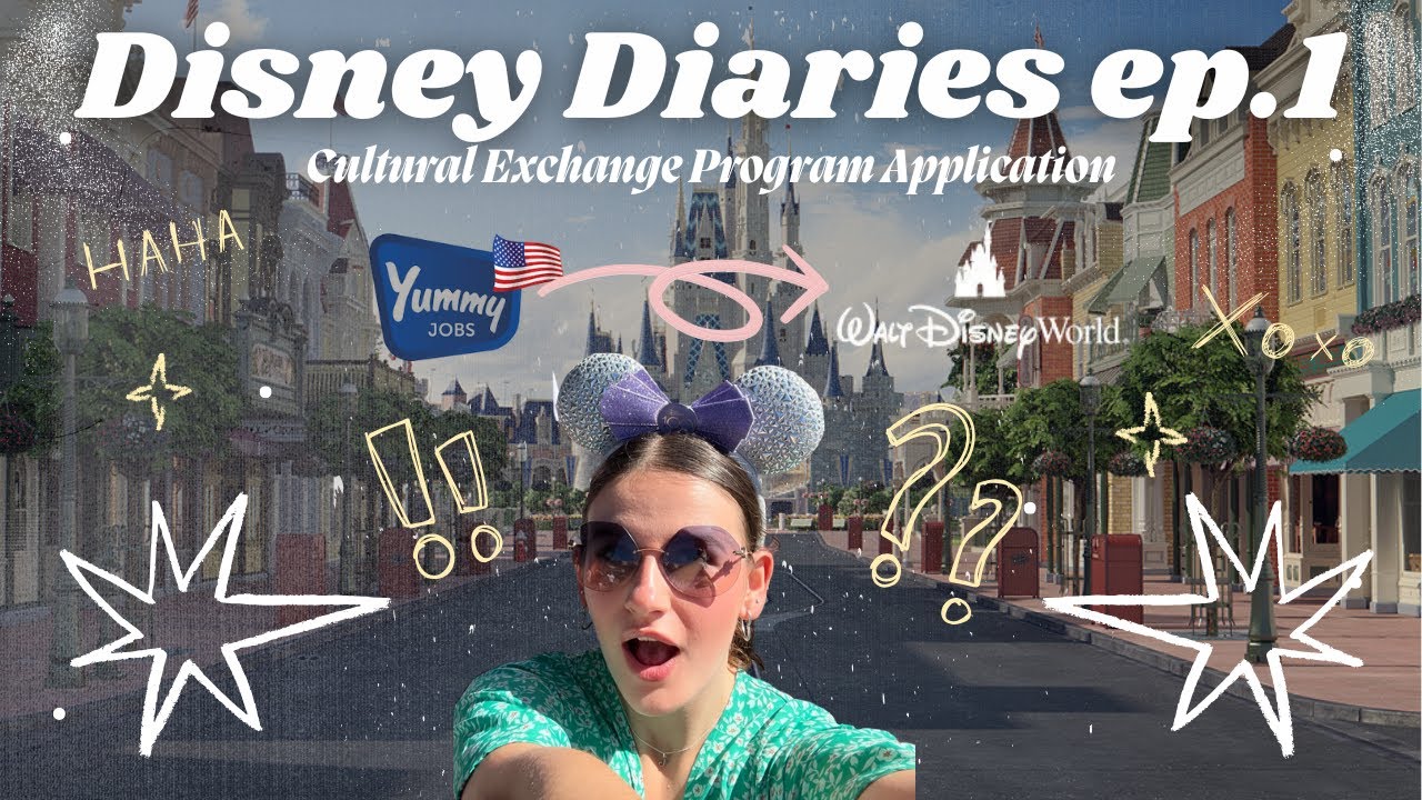 Disney Cultural Exchange Program Application Process 2025 | I'm moving to Disney World!!!✨🏰🐭