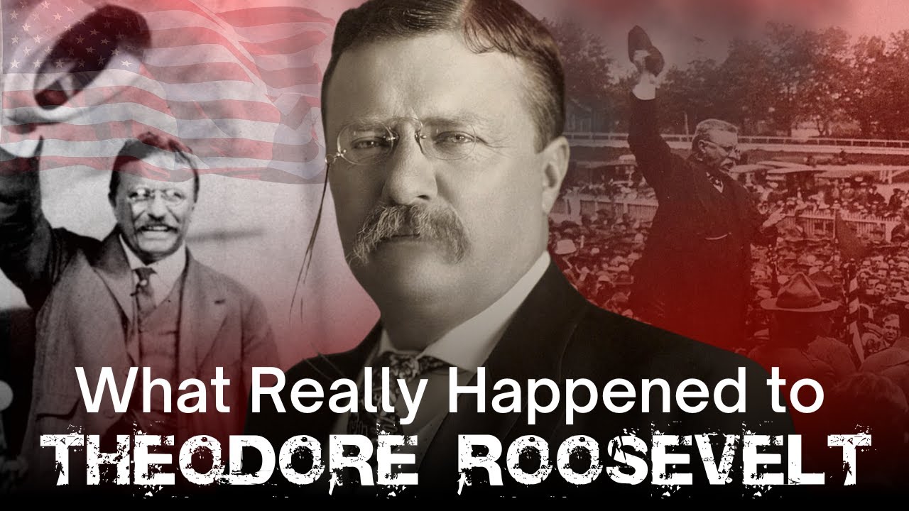 The Tragic Decline of Theodore Roosevelt