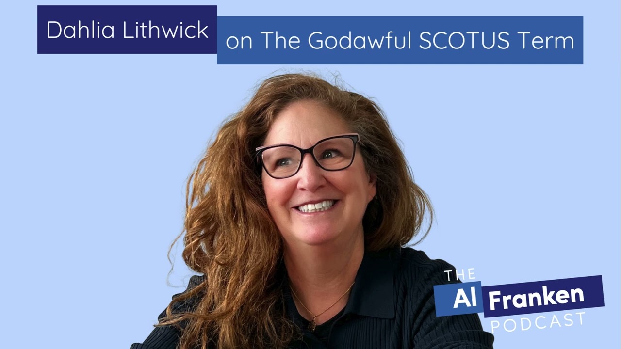 Dahlia Lithwick on The Godawful SCOTUS Term