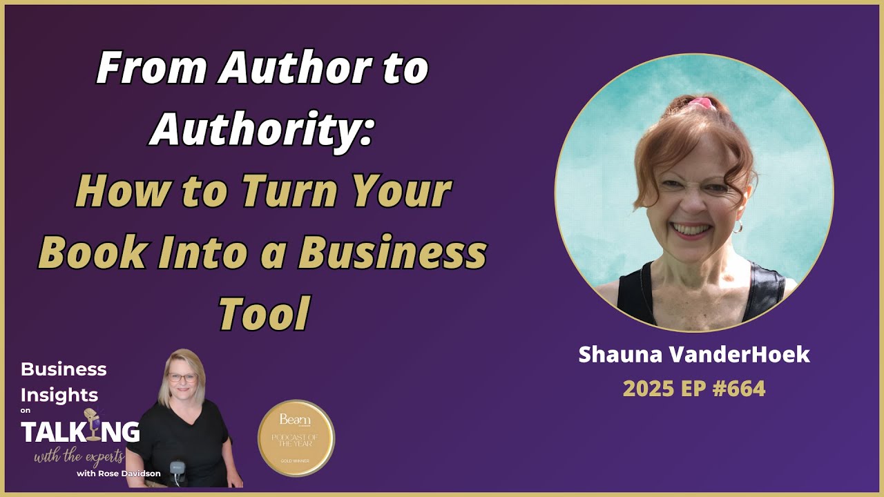 From Author to Authority: How to Turn Your Book Into a Business Tool