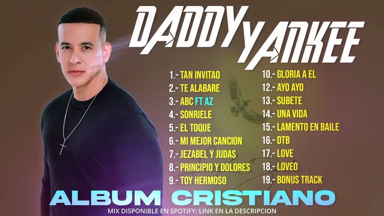 Daddy Yankee - Album Cristiano 