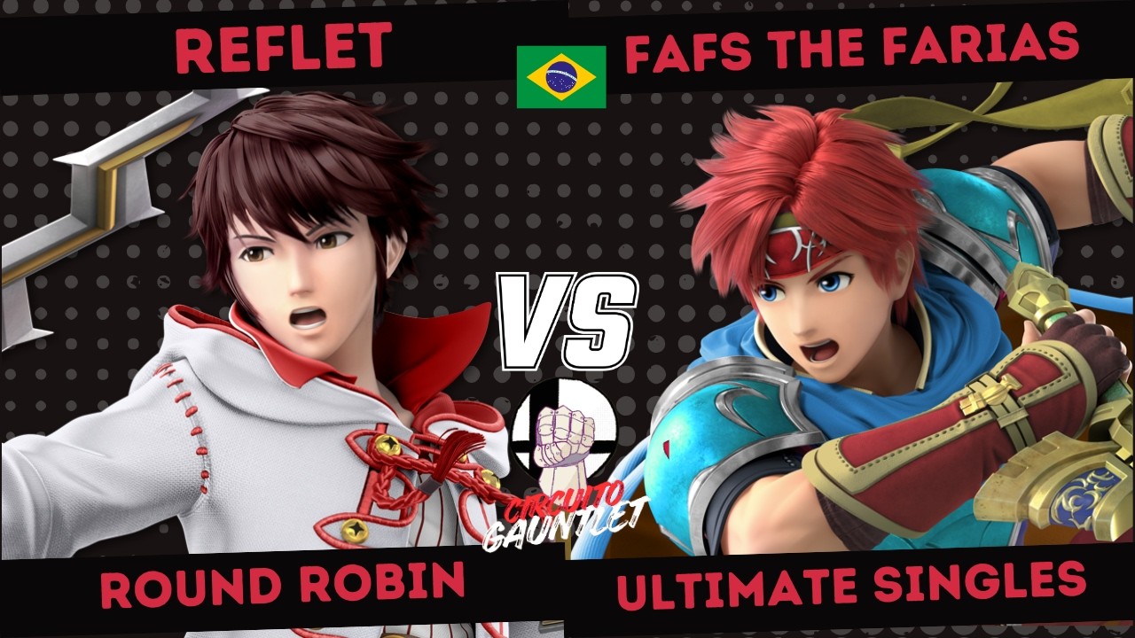 SMASH GAUNTLET #1 - Reflet (Robin) vs. Fafs the Farias (Roy) - SSBU BRASIL Smash Ultimate
