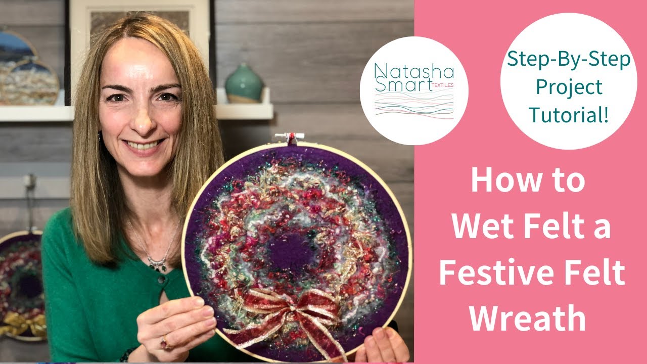 Wet Felting Tutorial: How to Make a Festive Felt Wreath with Wool Batt Fibre and Sparkly Yarns