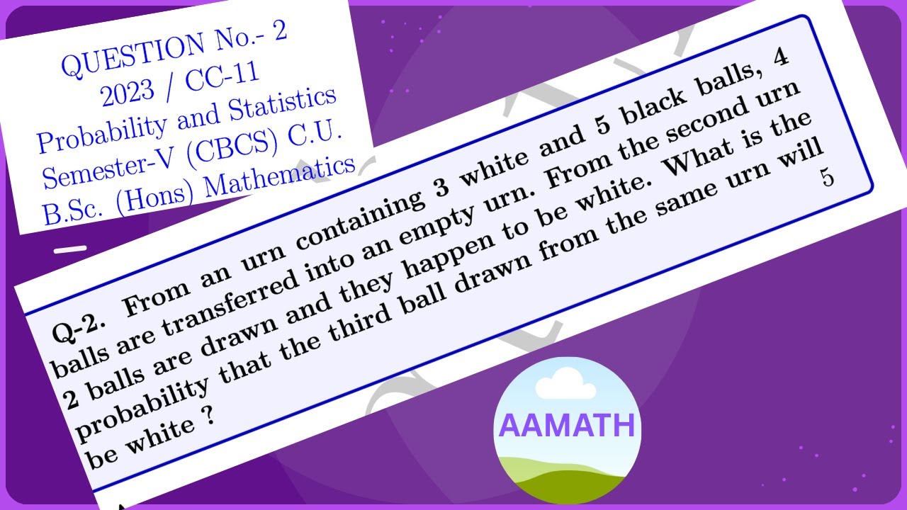 Urn Problem: Finding Probability After Successive Draws With and Without Replacement