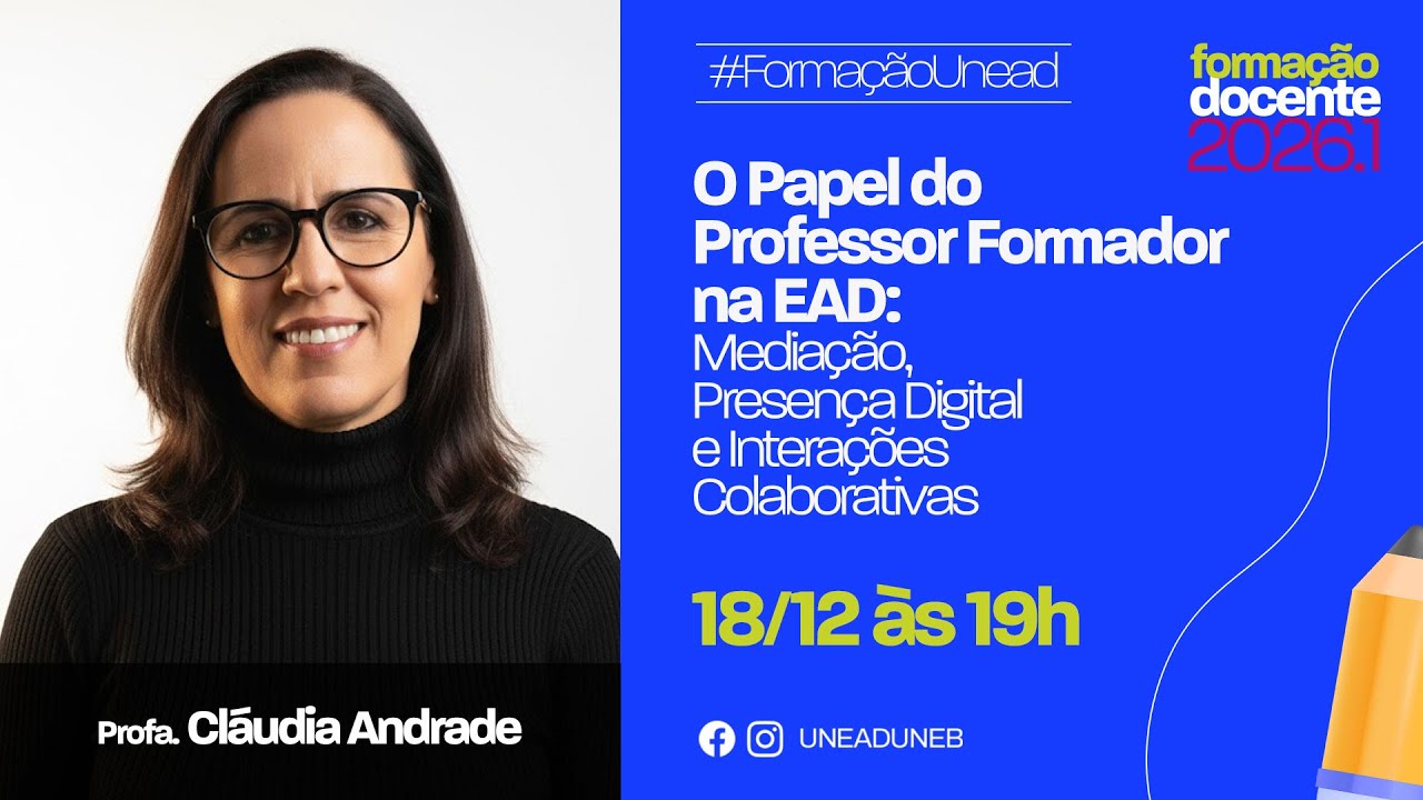 O Papel do Professor Formador na EAD: Mediação, Presença Digital e Interações Colaborativas