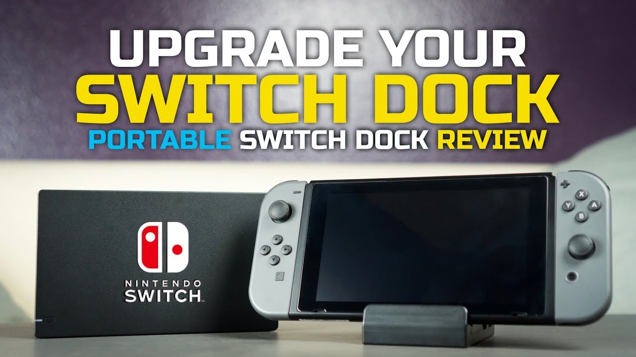 Size Matters - The Portable Nintendo Switch Dock Review (4K)