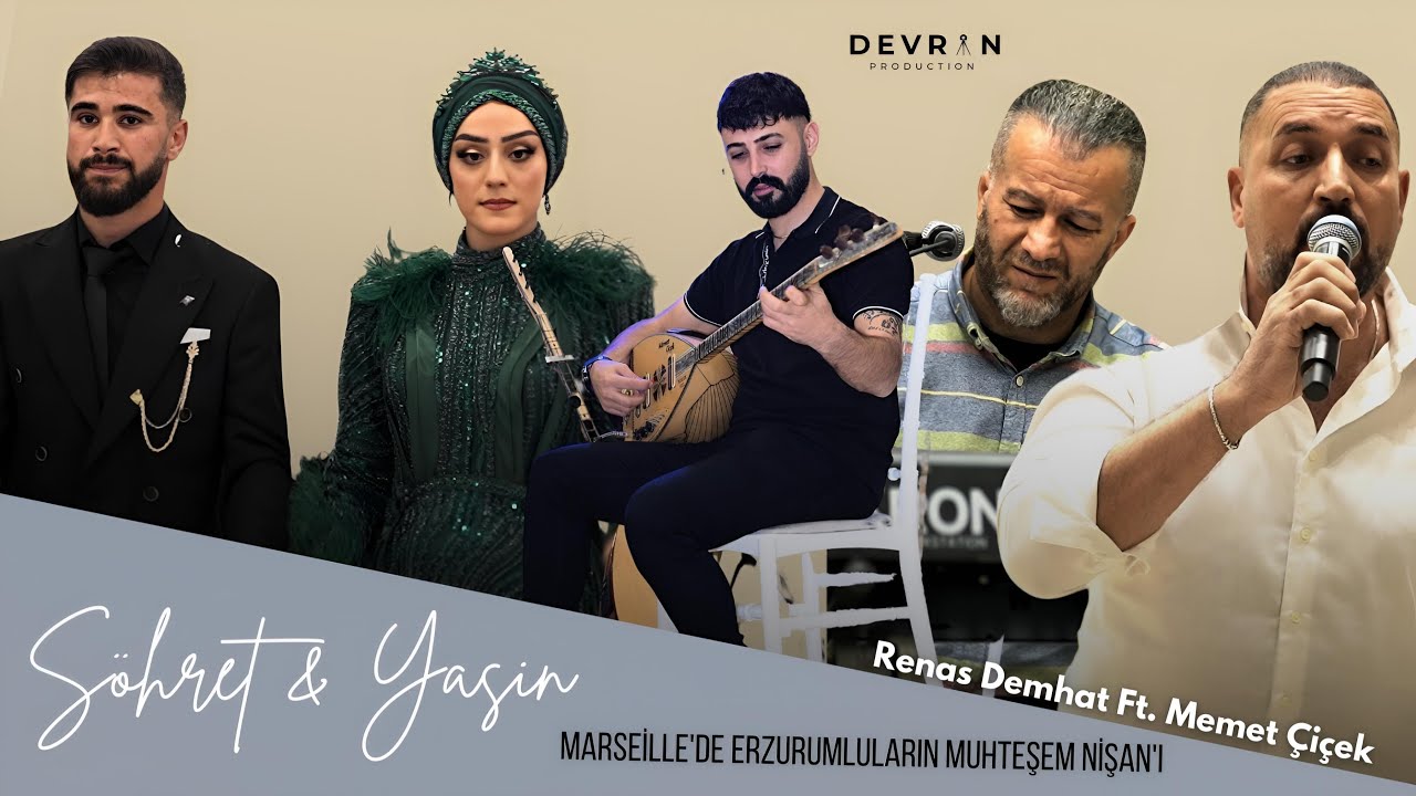Şöhret & Yasin | Renas Demhat Ft. Memet Çiçek / MARSEİLLE'DE MUHTEŞEM NİŞAN / Espace Arena
