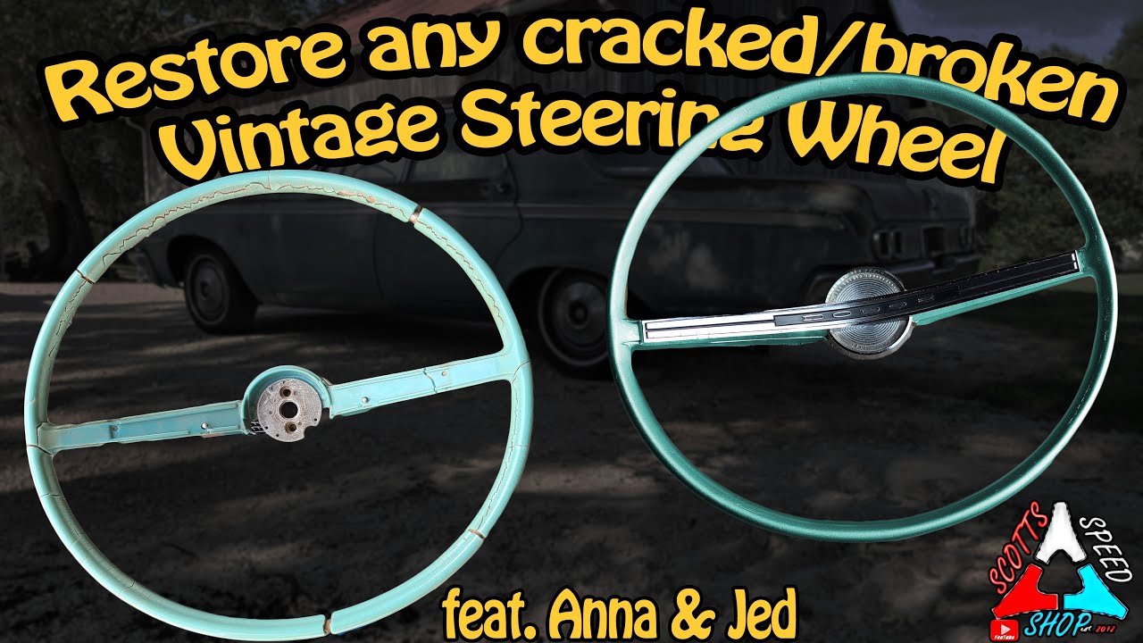 How to easily repair broken & cracked vintage steering wheels with Anna & Jed