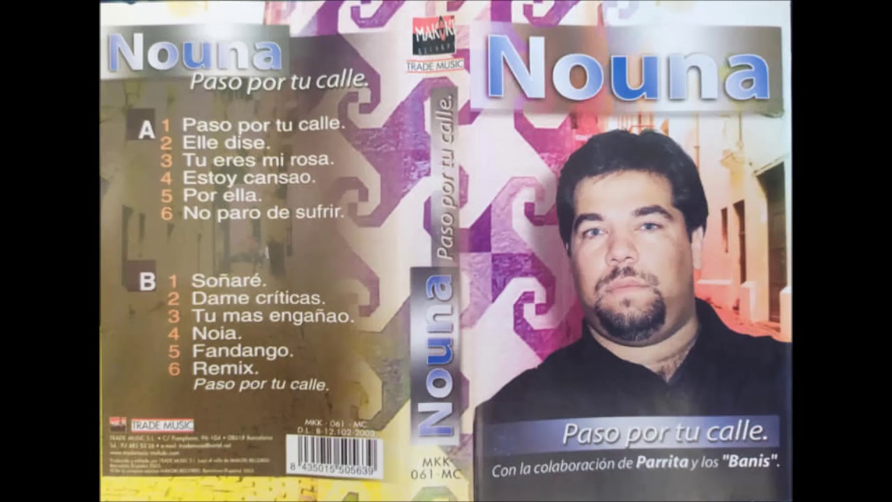 Nouna - Paso por tu calle 2003 Cara A