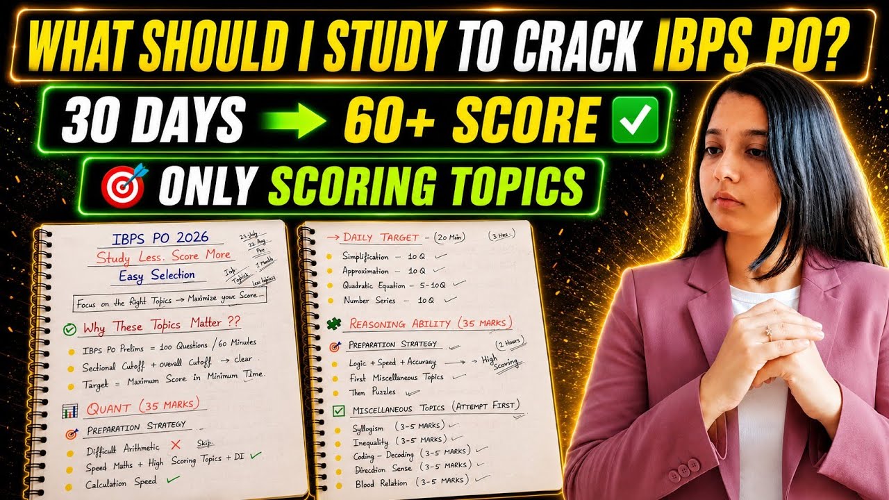 What Should I Study to Crack IBPS PO 2026? | Last 30 Days Strategy/ High Scoring Topics🔥